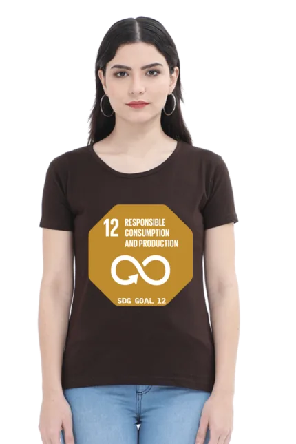 Responsible Consumption and Production – Goal 12 Sustainable Development T-Shirt for Women