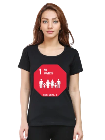 No Poverty – SDG Goal 1 T-Shirt for Women