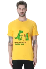 Extinction Was an Inside Job Dinosaur Meme T-Shirt for Men