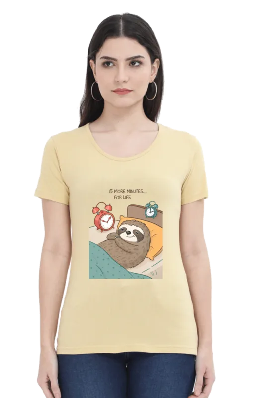 Lelo Bhai 21 Lazy Sloth T-Shirt for Women – “5 More Minutes… For Life” Meme Tee