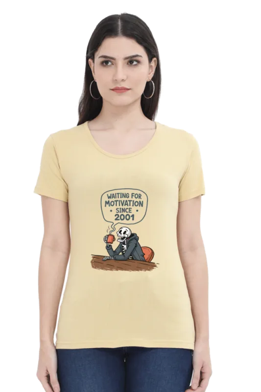 Lelo Bhai 29 Waiting for Motivation Since 2001 T-Shirt – Sarcastic Skeleton Chai Tee for Women