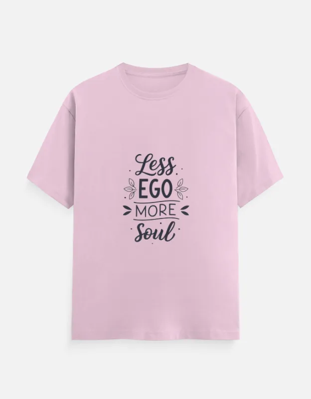 Lelo Bhai 21 Less Ego, More Soul – Mindful Quote Unisex Classic Crew T-Shirt